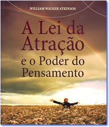 comprar Livro A Lei da Atração e o Poder do Pensamento de William Walker Atkinson