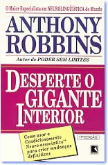 Desperte o Gigante Interior ( Anthony Robbins )