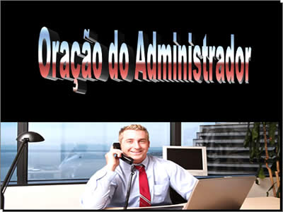 slide com a oração do administrador