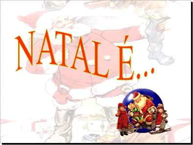 Natal é... - Slides PPS