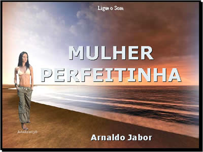 mensagens a mulher, existe a mulher perfeita