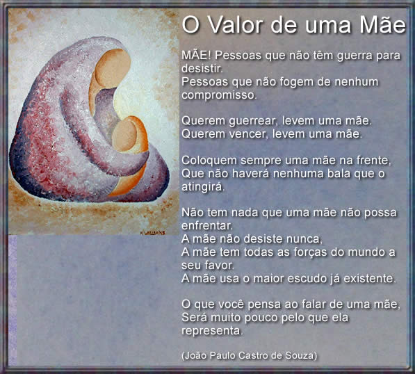 mensagem de feliz dia das mães, o valor de uma mãe