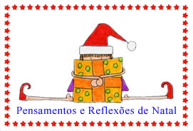 Pensamentos para refletir sobre o natal e fim de ano