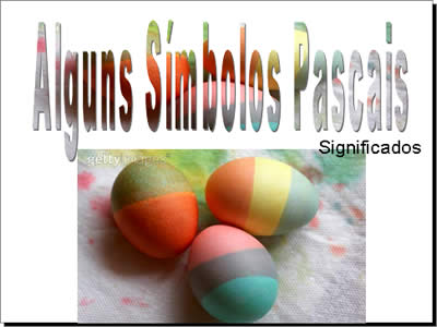 simbolos de páscoa em lindas mensagens pps powerpoint