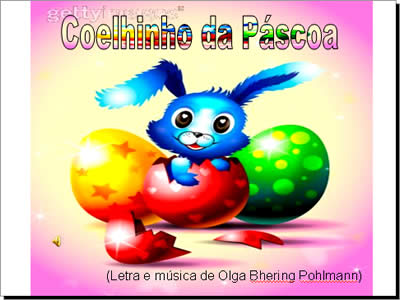 mensagem em slides com a música do coelhinho da páscoa